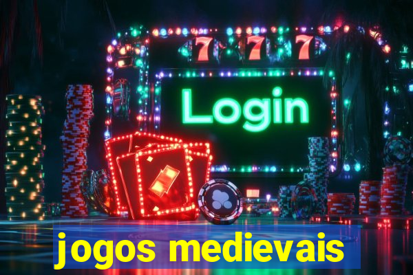 jogos medievais